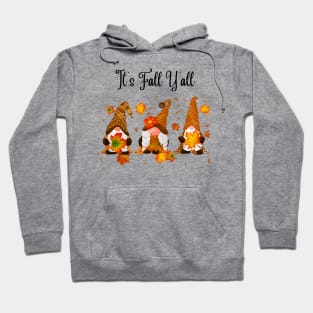 It's fall y'all Gnomes Halloween Autumn Thanksgiving Christmas and Fall Color Lovers Hoodie